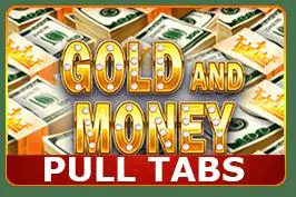 Gold and Money (Pull Tabs) cover image