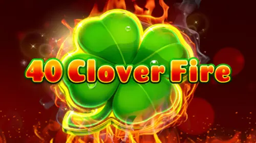40 Clover Fire cover image