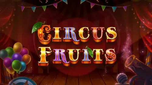 Circus Fruits cover image
