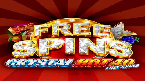 Crystal Hot 40 Free Spins cover image
