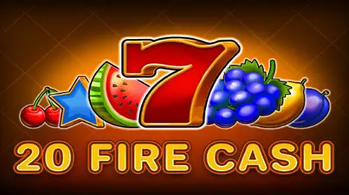 20 Fire Cash cover image