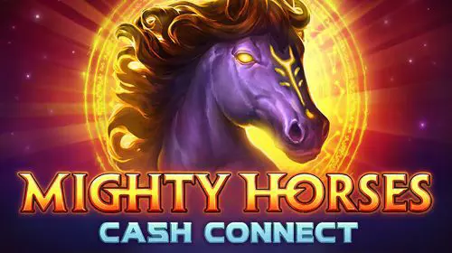 Mighty Horses: Cash Connect cover image