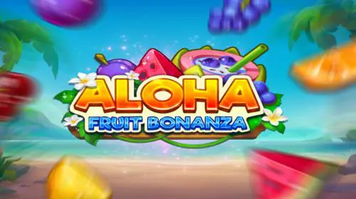 Aloha: Fruit Bonanza cover image