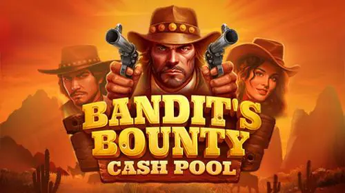 Bandits Bounty: Cash Pool cover image