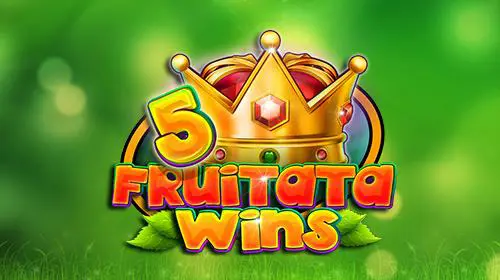 5 Fruitata Wins cover image