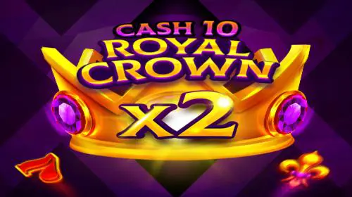 Cash 10 Royal Crown cover image