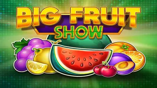 Big Fruit Show cover image