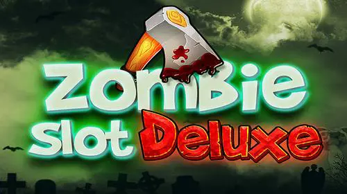 Zombie Slot Deluxe cover image