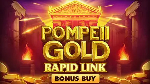 Pompeii Gold: Rapid Link Bonus Buy cover image