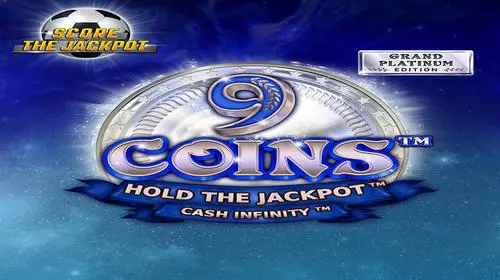 9 Coins™ Grand Platinum Edition Score The Jackpot cover image